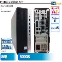 ProDesk600G4SFF（Core i5 8500 (3.0GHz) 第8世代 / Windows 11 Pro 64bit ）