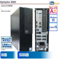 Optiplex3060（Core i5 8500 (3.0GHz) 第8世代 / Win11 Pro 64bit ）